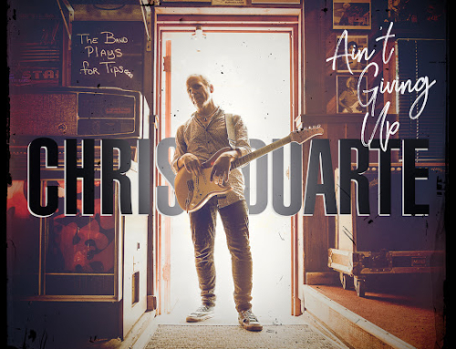 Chris Duarte – Ain’t Giving Up
